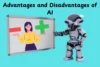 Advantages and Disadvantages of AI: A Complete Guide - Post Thumbnail
