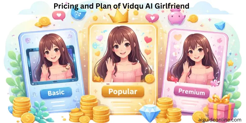 pricing-and-plan-of-vidqu-ai-girlfriend