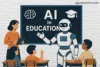 The Role of AI in Education: Benefits, Use Cases, and Future Impact - Post Thumbnail